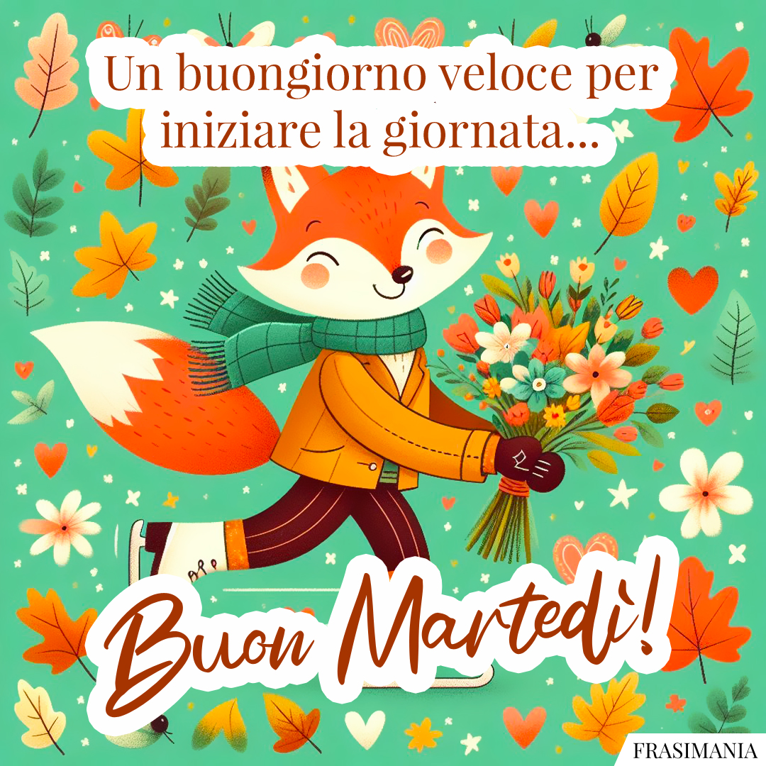 Un buongiorno veloce per iniziare la giornata... Buon Martedì!