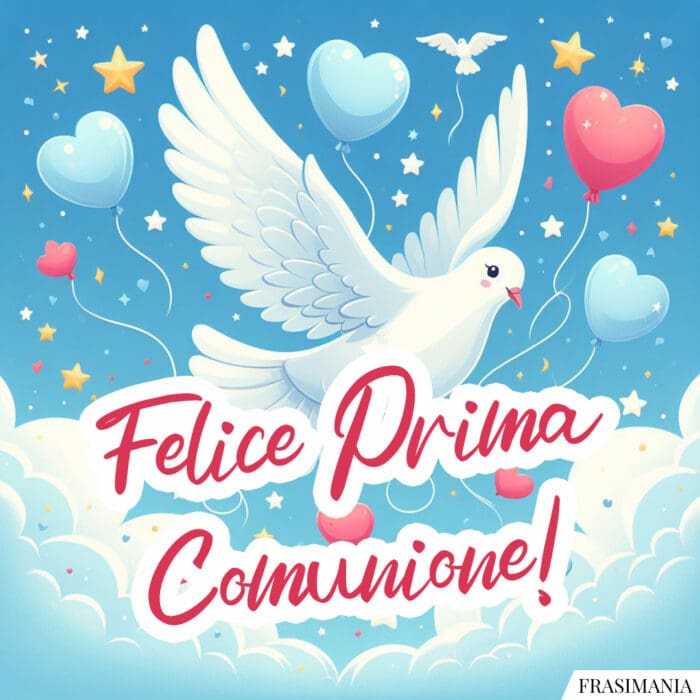 Felice Prima Comunione!