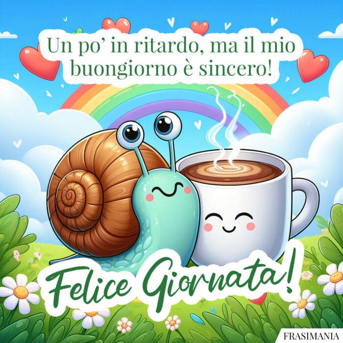 buongiorno-in-ritardo-lumaca-sincero