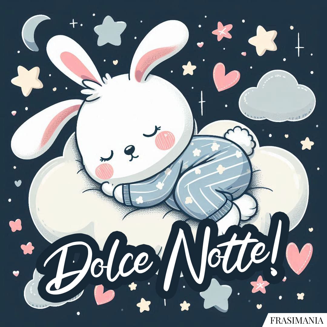 Dolce Notte!