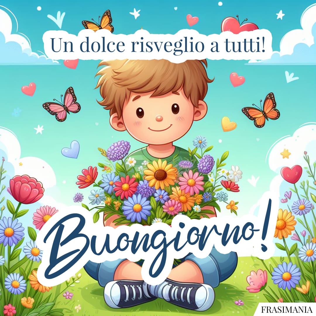 Un dolce risveglio a tutti! Buongiorno!