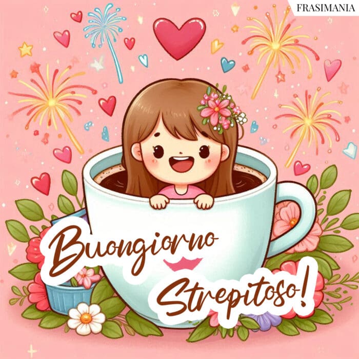 Buongiorno Strepitoso!