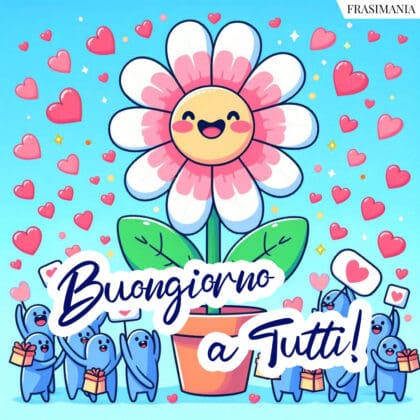 Immagini di buongiorno a tutti (nuovissime)