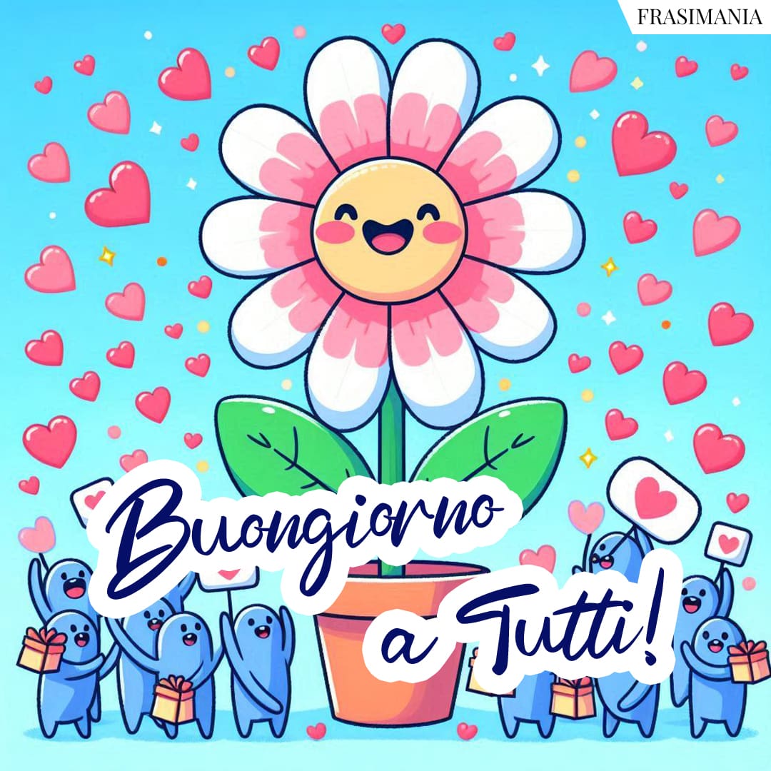 Buongiorno a Tutti!