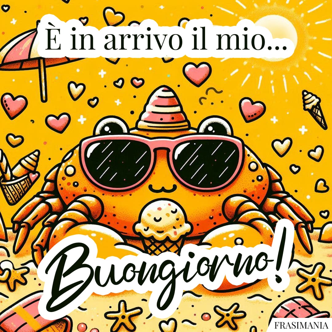 È in arrivo il mio... Buongiorno!