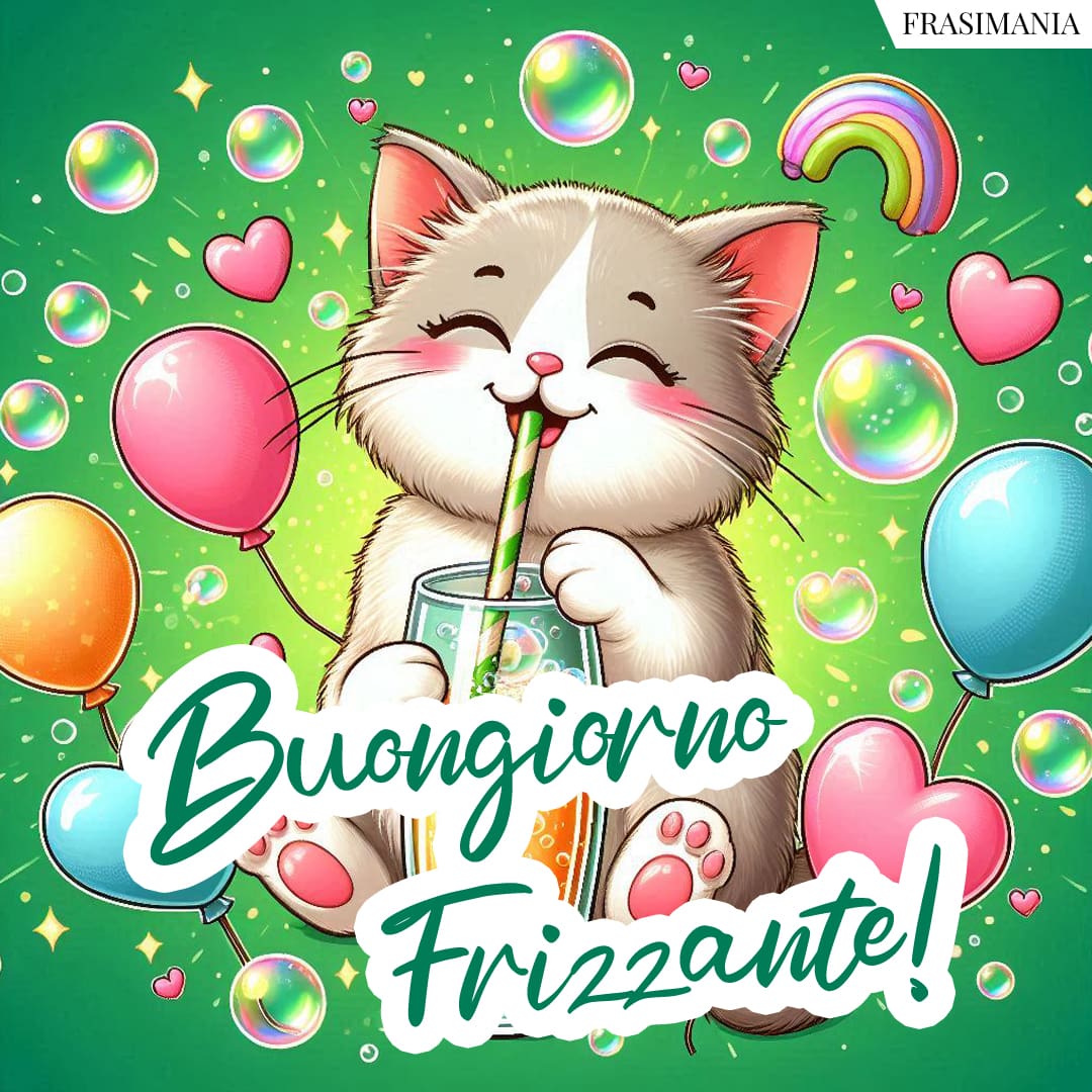 Buongiorno Frizzante!