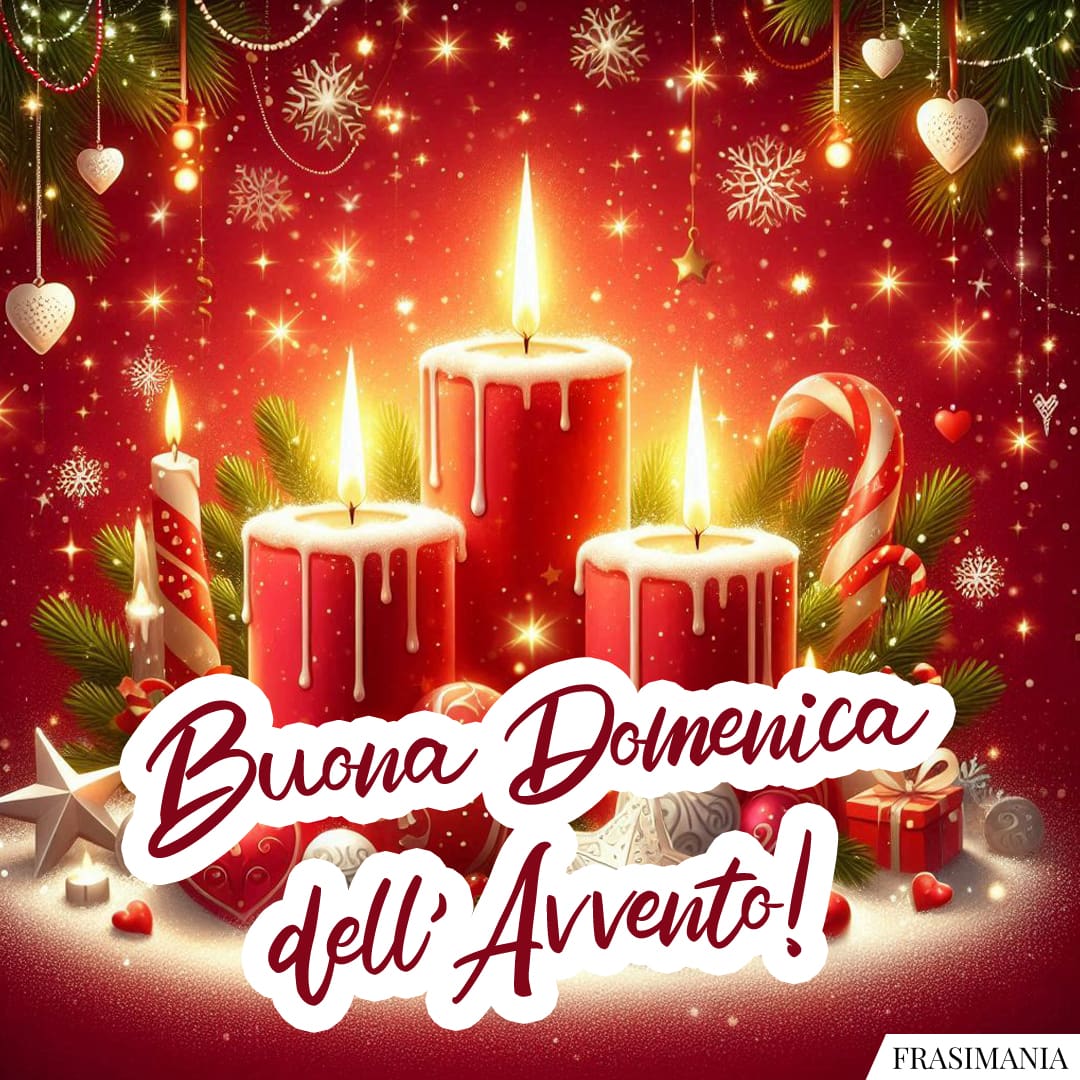Buona Domenica dell'Avvento!