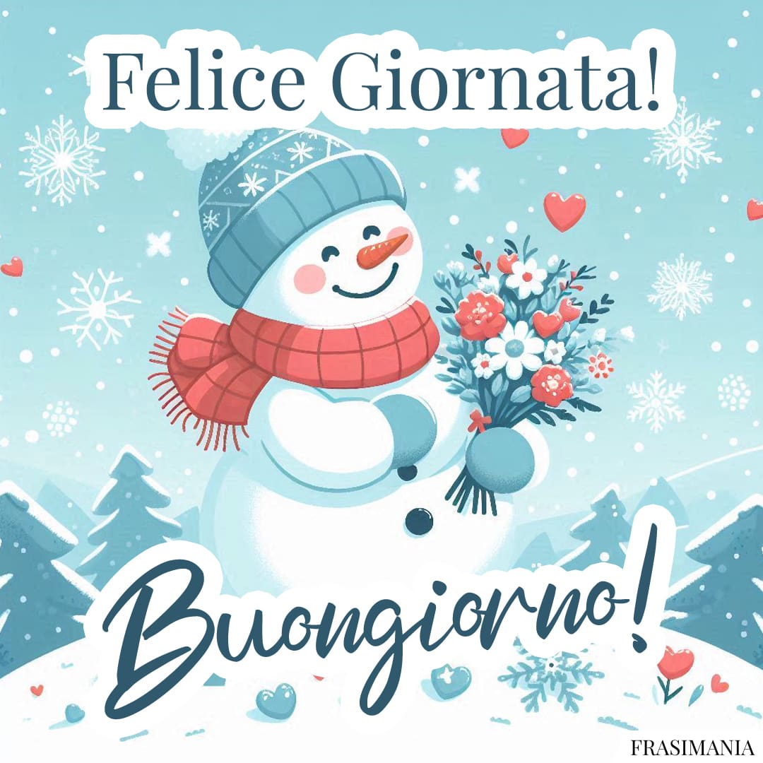 Felice giornata! Buongiorno!