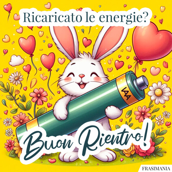 Ricaricato le energie? Buon Rientro!