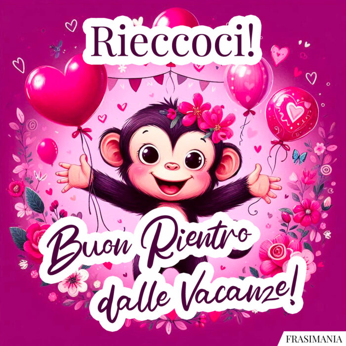 Rieccoci! Buon Rientro dalle Vacanze!