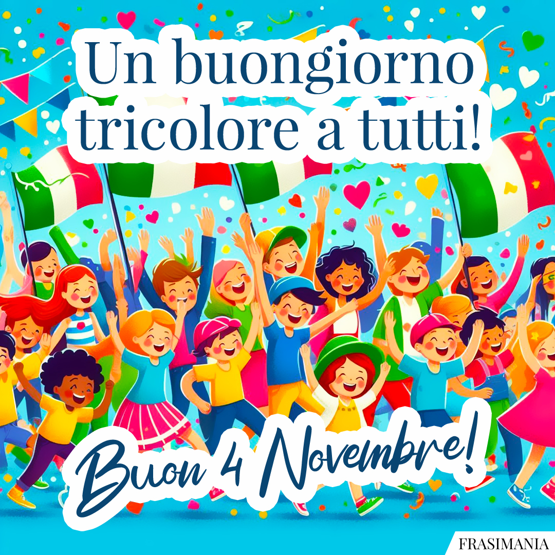 Un buongiorno tricolore a tutti! Buon 4 Novembre!