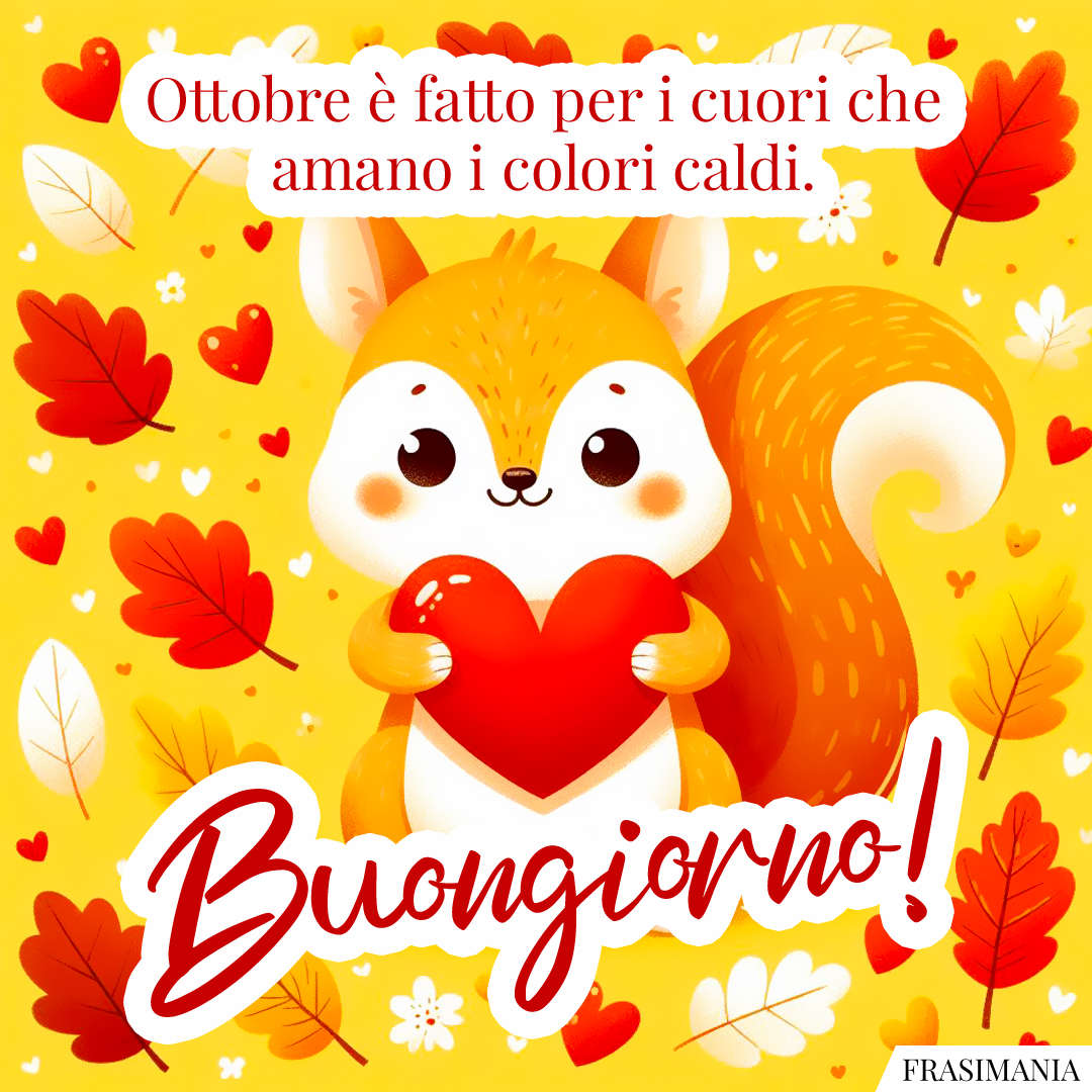 Ottobre è fatto per i cuori che amano i colori caldi. Buongiorno!